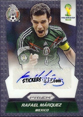 Figurina Rafael Marquez - FIFA World Cup Brazil 2014. Prizm - Panini