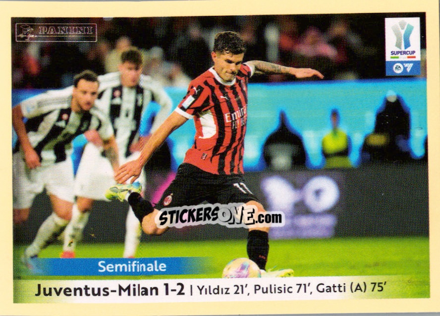 Sticker Juventus - Milan 1-2 (Pulisic) - Calciatori 2024-2025 n. UPD6 - Panini