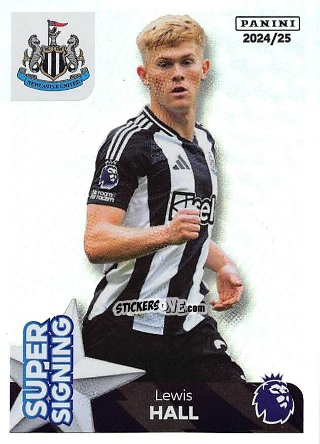 Cromo Lewis Hall (Super Signing) - English Premier League 2024-2025
 n. 491 - Panini