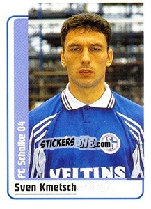 Sticker Sven Kmetsch - German Fussball Bundesliga 1998-1999 - Panini