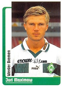 Sticker Juri Maximow - German Fussball Bundesliga 1998-1999 - Panini