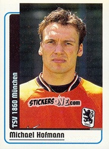 Sticker Michael Hofmann - German Fussball Bundesliga 1998-1999 - Panini