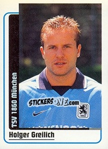Figurina Holger Greilich - German Fussball Bundesliga 1998-1999 - Panini