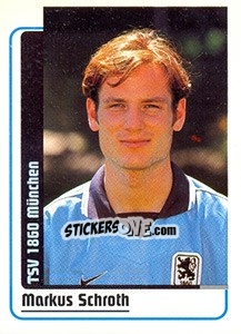 Figurina Markus Schroth - German Fussball Bundesliga 1998-1999 - Panini