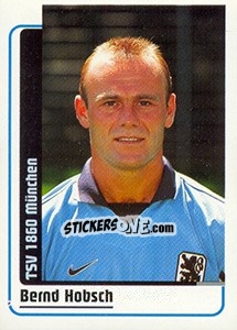 Sticker Bernd Hobsch - German Fussball Bundesliga 1998-1999 - Panini