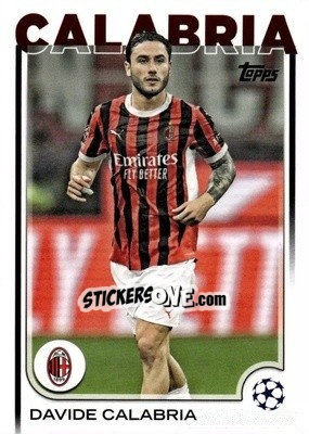 Sticker Davide Calabria - UEFA Club Competitions 2024-2025
 n. 82 - Topps