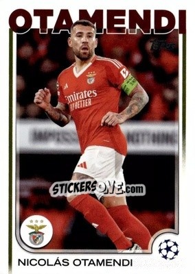 Sticker Nicolás Otamendi - UEFA Club Competitions 2024-2025
 n. 86 - Topps