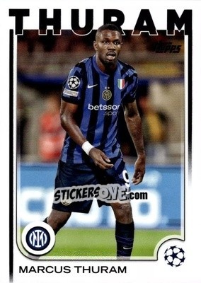 Sticker Marcus Thuram - UEFA Club Competitions 2024-2025
 n. 111 - Topps
