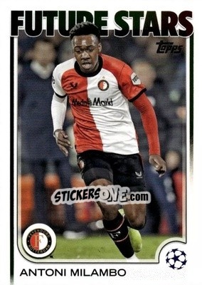 Sticker Antoni Milambo - UEFA Club Competitions 2024-2025
 n. 126 - Topps