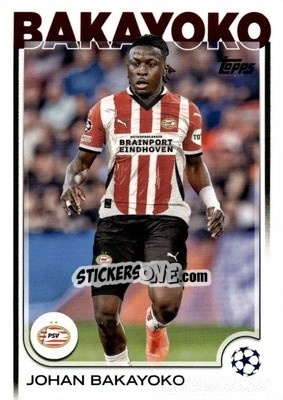 Sticker Johan Bakayoko - UEFA Club Competitions 2024-2025
 n. 178 - Topps
