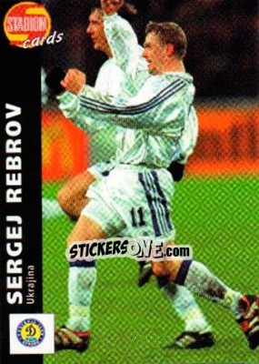 Sticker Sergei Rebrov - Stadion Cards 2000-2005 n. 207 - Stadion Cards