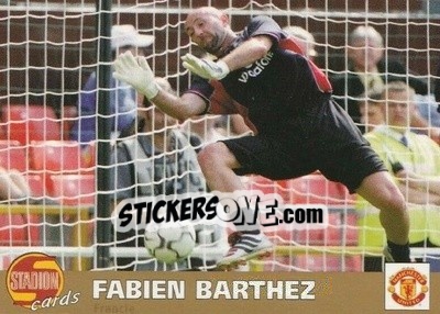 Sticker Fabien Barthez - Stadion Cards 2000-2005 n. 6 - Stadion Cards