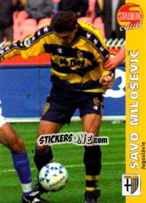 Sticker Savo Milosevic - Stadion Cards 2000-2005 n. 140 - Stadion Cards