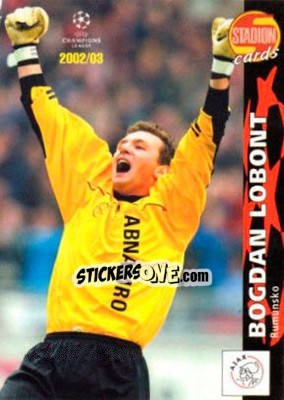Sticker Bogdan Lobont - Stadion Cards 2000-2005 n. 597 - Stadion Cards