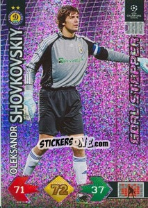 Cromo Oleksandr Shovkovskiy - UEFA Champions League 2009-2010. Super Strikes - Panini
