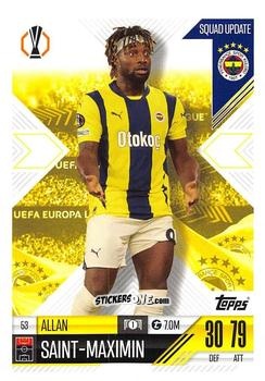 Sticker Allan Saint-Maximin - UEFA Champions League & Europa League 2024-2025. Match Attax Extra n. 53 - Topps