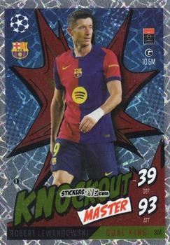 Sticker Robert Lewandowski - UEFA Champions League & Europa League 2024-2025. Match Attax Extra n. 304 - Topps