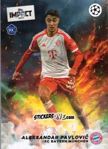 Sticker Aleksandar Pavlović  - UEFA Club Competitions Impact 2024 n. 10 - Topps