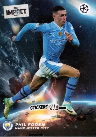Sticker Phil Foden  - UEFA Club Competitions Impact 2024 n. 40 - Topps