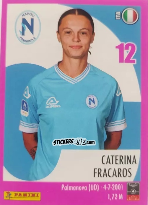 Cromo Caterina Fracaros - Calciatrici 2024-2025 n. 165 - Panini