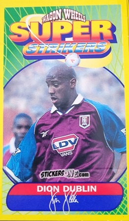 Sticker Dion Dublin - Super Strikers 1998
 n. 3 - Wagon Wheels
