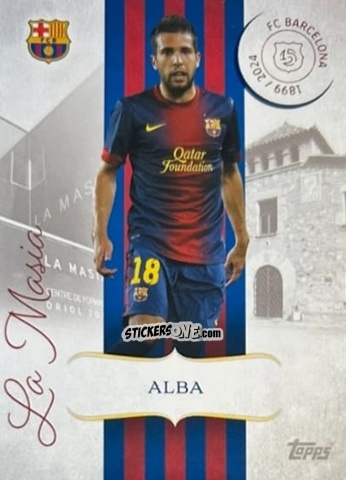 Sticker Jordi Alba - FC Barcelona 125th Anniversary
 n. LM-1 - Topps