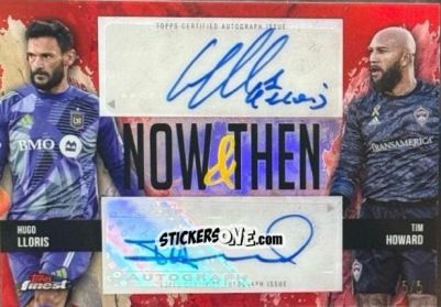 Sticker Tim  Howard / Hugo Lloris - Finest MLS 2024-2025
 n. NTD-LH - Topps