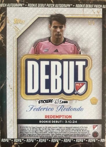 Sticker Federico  Redondo  - Finest MLS 2024-2025
 n. DPA-FR - Topps