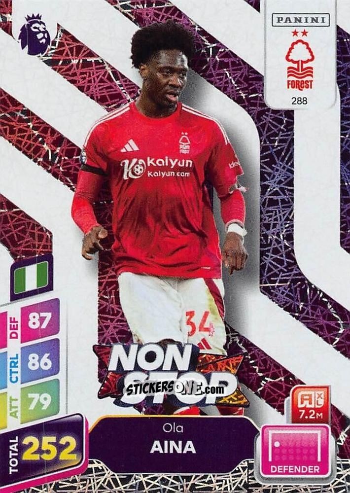 Sticker Ola Aina - English Premier League 2024-2025. Adrenalyn XL Plus
 n. 288 - Panini