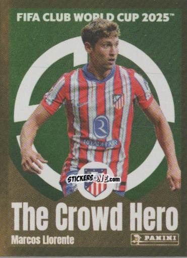 Cromo Marcos Llorente (The Crowd Hero) - FIFA Club World Cup 2025
 n. 97 - Panini