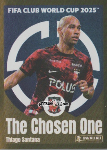 Cromo Thiago Santana (The Chosen One) - FIFA Club World Cup 2025
 n. 295 - Panini