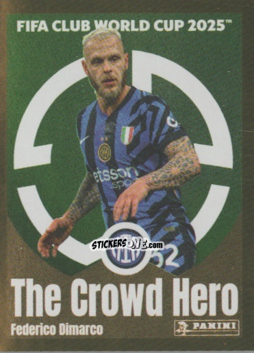 Cromo Federico Dimarco (The Crowd Hero) - FIFA Club World Cup 2025
 n. 334 - Panini