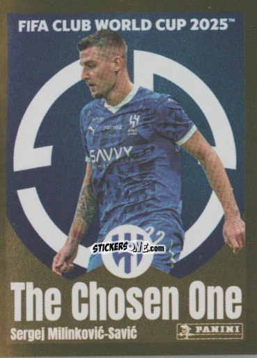 Cromo Sergej Milinkovi-Savic (The Chosen One) - FIFA Club World Cup 2025
 n. 511 - Panini