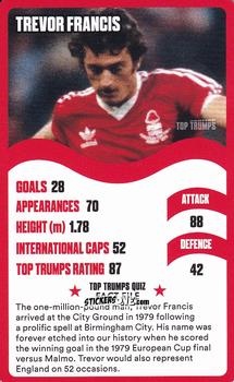 Figurina Trevor Francis - Nottingham Forest 30 Legendary Players
 n. 29 - Top Trumps