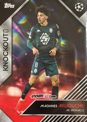 Cromo Maghnes Akliouche - UEFA Club Competitions Knockout 2024-2025
 n. 24 - Topps