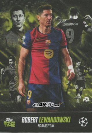 Figurina Robert Lewandowski - Showtime UEFA Club Competitions 2024-2025
 n. 91 - Topps