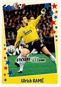 Sticker Ulrich Ramé - SuperFoot 1998-1999 n. 30 - Panini