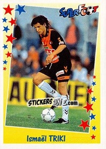 Figurina Ismaël Triki - SuperFoot 1998-1999 - Panini