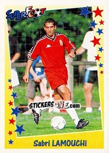 Cromo Sabri Lamouchi - SuperFoot 1998-1999 - Panini