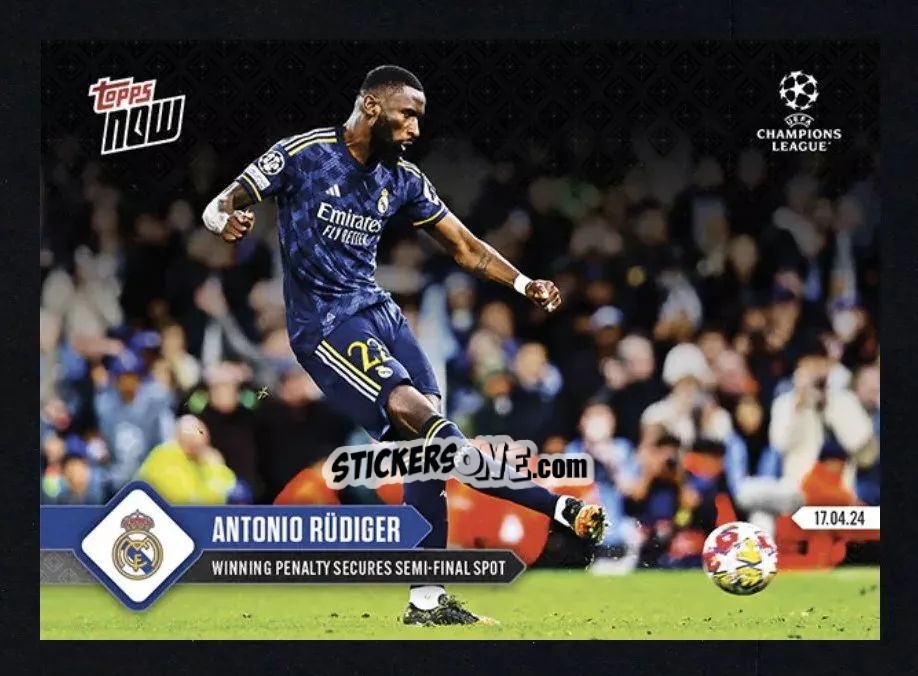 Cromo Antonio Rudiger - Now UEFA Champions League 2023-2024
 n. 121 - Topps