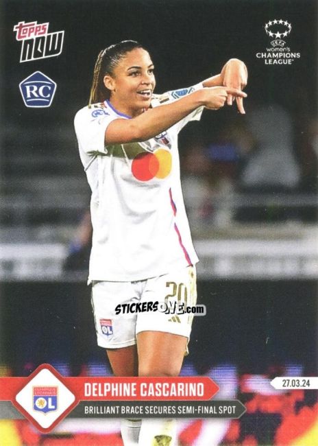 Figurina Delphine Cascarino - Now UEFA Champions League 2023-2024 Women's
 n. 15 - Topps