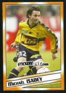 Figurina Michaël Isabey - SuperFoot 2004-2005 - Panini