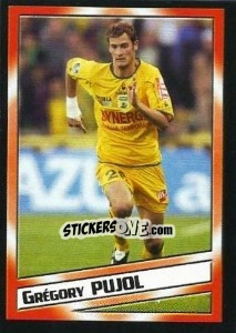 Figurina Grégory Pujol - SuperFoot 2004-2005 n. 171 - Panini