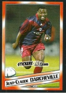 Figurina Jean-Claude Darcheville - SuperFoot 2004-2005 n. 184 - Panini