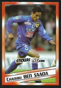 Figurina Chaouki Ben Saada - SuperFoot 2004-2005 - Panini