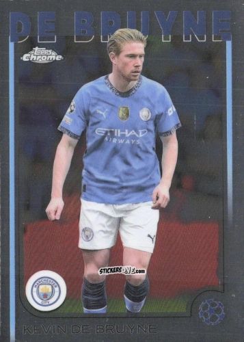 Figurina Kevin De Bruyne - Chrome Uefa Club Competitions 2024-2025 n. 17 - Topps