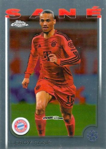 Sticker Leroy Sane - Chrome Uefa Club Competitions 2024-2025 n. 141 - Topps