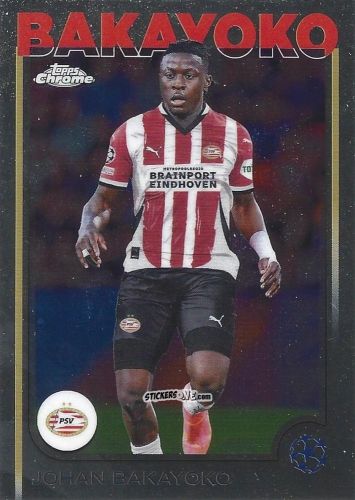 Cromo Johan Bakayoko - Chrome Uefa Club Competitions 2024-2025 n. 178 - Topps