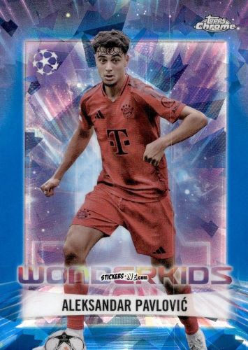 Figurina Aleksandar Pavlovic - Chrome Uefa Club Competitions 2024-2025 n. WK-7 - Topps