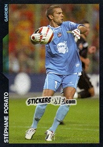 Sticker Stéphane Porato - SuperFoot 2005-2006 n. 67 - Panini